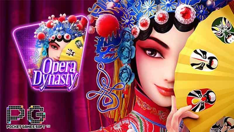 Opera Dynasty Opera Dynasty